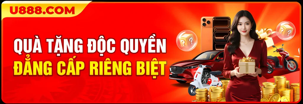 U888h8 tặng quà vip độc quyền